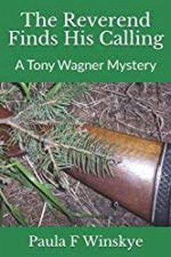 Cover The Reverend Finds His Calling (Tony Wagner Mysteries, #1) (eBook, ePUB)