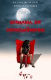 Germania, die Kreiselmörderin (eBook, ePUB) Germania, die Kreiselmörderin (eBook, ePUB)