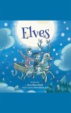 Elves (Papa Tell Me a Book, #3) (eBook, ePUB)