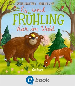 Es wird Frühling hier im Wald (eBook, ePUB) - Lippa, Henrike