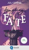 Tempting Fate / Fighting Fate Bd.2 (eBook, ePUB)