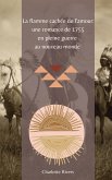 La Flamme Cachée de l'Amour : Une Romance de 1755 en Pleine Guerre au Nouveau Monde (eBook, ePUB)