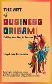 The Art of Business Origami (eBook, ePUB)
