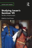 Studying Lacan's Seminar VII (eBook, PDF)