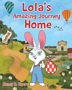 Lola's Amazing Journey Home (eBook, ePUB)