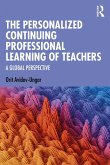 The Personalized Continuing Professional Learning of Teachers (eBook, ePUB)