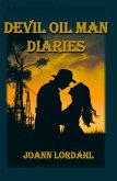 Devil Oil Man Diaries (eBook, ePUB) Devil Oil Man Diaries (eBook, ePUB)