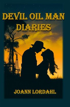 Cover Devil Oil Man Diaries (eBook, ePUB)