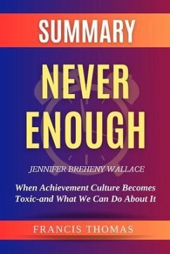 SUMMARY Of Never Enough By Jennifer Breheny Wallace (eBook, ePUB) - Thomas