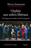 Orphée aux enfers libéraux (eBook, ePUB)