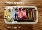 Sweeteners and GLP-1 in the Modern Diet (eBook, ePUB)