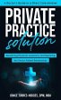 Private Practice Solution (eBook, ePUB) - Bild 1