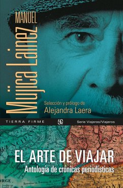 El arte de viajar (eBook, ePUB) - Mujica Lainez, Manuel