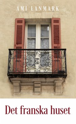 Det franska huset (eBook, ePUB)