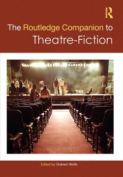 The Routledge Companion to Theatre-Fiction (eBook, PDF)