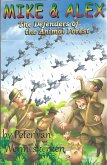 Mike & Alex, the Defenders of the Animal Forest (eBook, ePUB)