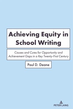Achieving Equity in School Writing (eBook, ePUB) - Deane, Paul