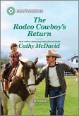 The Rodeo Cowboy's Return (eBook, ePUB)