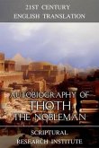 Autobiography of Thoth the Nobleman (eBook, ePUB)