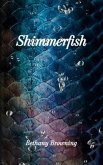 Shimmerfish (eBook, ePUB)