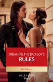 Breaking The Bad Boy's Rules (eBook, ePUB)