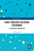 Sino-Foreign Cultural Exchange (eBook, ePUB)