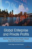 Global Enterprise and Private Profits (eBook, ePUB)