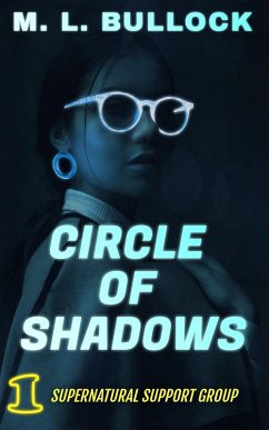 Cover Circle of Shadows (Supernatural Support Group, #1) (eBook, ePUB)