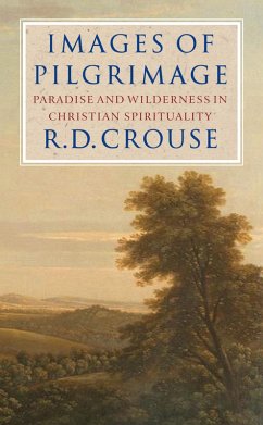 Images of Pilgrimage (eBook, ePUB) - Crouse, Robert D.