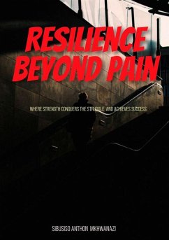 Cover Resilience Beyond Pain (eBook, ePUB)