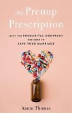 The Prenup Prescription (eBook, ePUB)