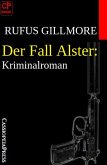 Der Fall Alster: Kriminalroman (eBook, ePUB)