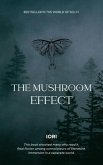 The Mushroom Effect (eBook, ePUB) The Mushroom Effect (eBook, ePUB)