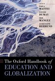 The Oxford Handbook of Education and Globalization (eBook, ePUB)