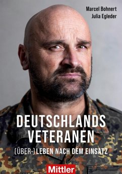 Deutschlands Veteranen (eBook, ePUB) - Egleder, Julia; Bohnert, Marcel