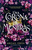 Una corona de mentiras (eBook, ePUB)