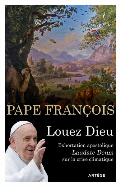 Louez Dieu - Exhortation apostolique Laudate Deum (eBook, ePUB)