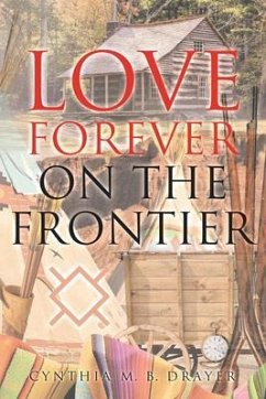 Cover Love Forever on the Frontier (eBook, ePUB)