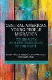 Central American Young People Migration (eBook, ePUB)