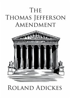 The Thomas Jefferson Amendment (eBook, ePUB)