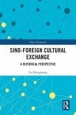 Sino-Foreign Cultural Exchange (eBook, PDF)