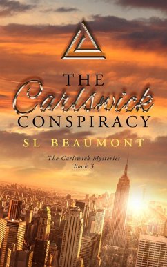 The Carlswick Conspiracy (The Carlswick Mysteries, #3) (eBook, ePUB) - Beaumont, Sl