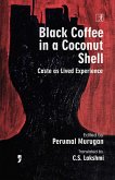 Black Coffee in a Coconut Shell (eBook, ePUB) Black Coffee in a Coconut Shell (eBook, ePUB)