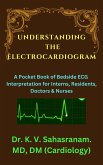 Understanding the Electrocardiogram (eBook, ePUB)