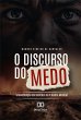 O Discurso do Medo (eBook, ePUB) - Bild 1