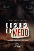 O Discurso do Medo (eBook, ePUB)