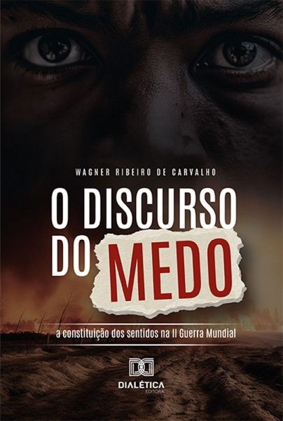 O Discurso do Medo (eBook, ePUB)
