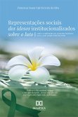 Representações sociais dos idosos institucionalizados sobre o luto (eBook, ePUB)