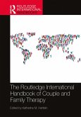 The Routledge International Handbook of Couple and Family Therapy (eBook, ePUB)