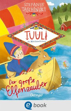 Tuuli, das Wichtelmädchen 2. Der große Elfenzauber (eBook, ePUB) - Taschinski, Stefanie